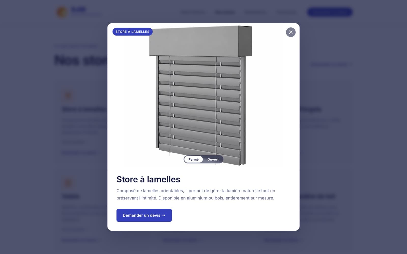 La fiche produit : le store bascule entre les positions Fermé et Ouvert